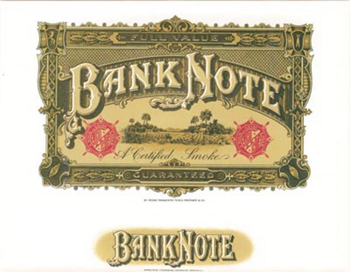 Cigar Box Label "Bank Note"